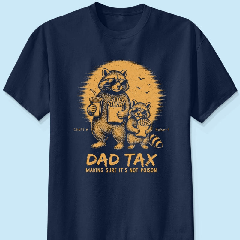 Retro Yellow Vintage Raccoon Dad Tax - Personalized Shirt - Funny Father's Day Gift For Dad, Husband