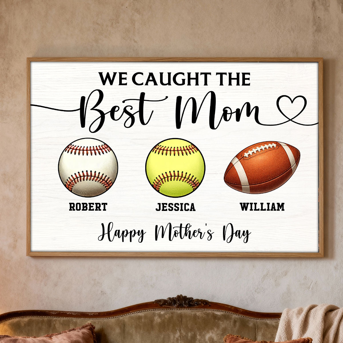 We Caught The Best Mom Sport Mom - Personalized Poster - Mother's Day Gift For Mom, Wife