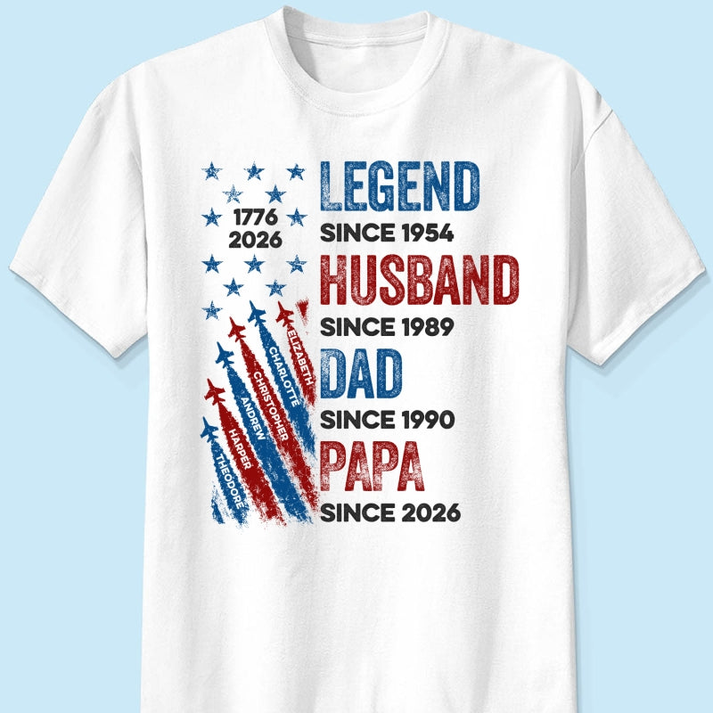 Legend Husband Dad Grandpa Custom Kid Name - Personalized Shirt - American 250th Anniversary Keepsake For Husband, Dad, Grandpa