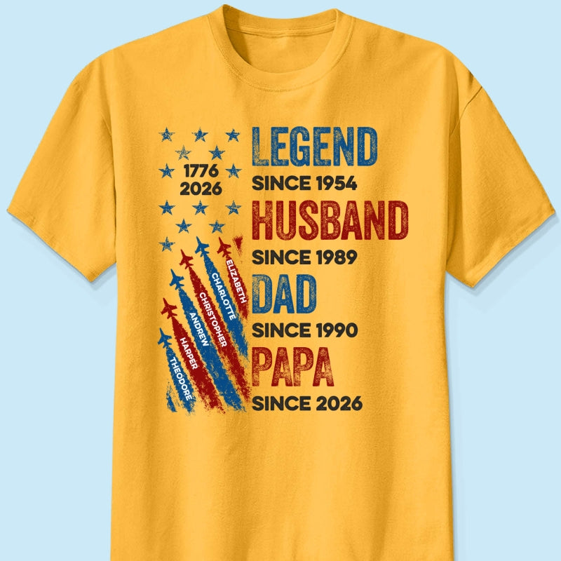 Legend Husband Dad Grandpa Custom Kid Name - Personalized Shirt - American 250th Anniversary Keepsake For Husband, Dad, Grandpa