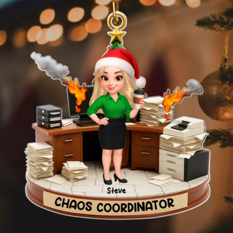 Office Chaos Coordinator - Personalized Acrylic Ornament - Funny Christmas Gift for Coworkers, White Elephant, Secret Santa Gift