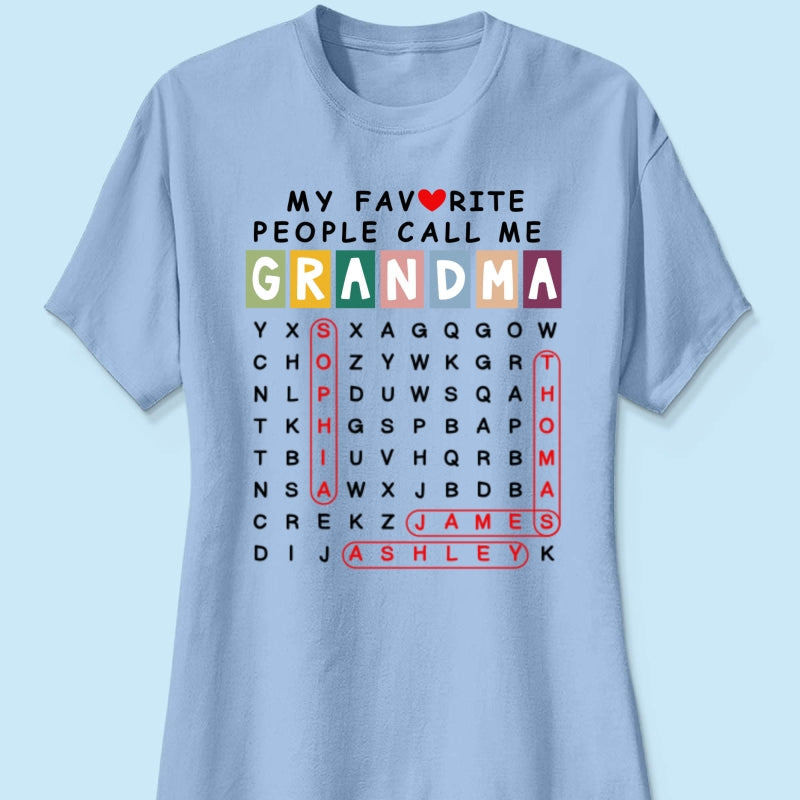 Favorite People Call Me Grandma Word Search Puzzle - Personalized Shirt - Heartfelt Gift For Grandma, Mom