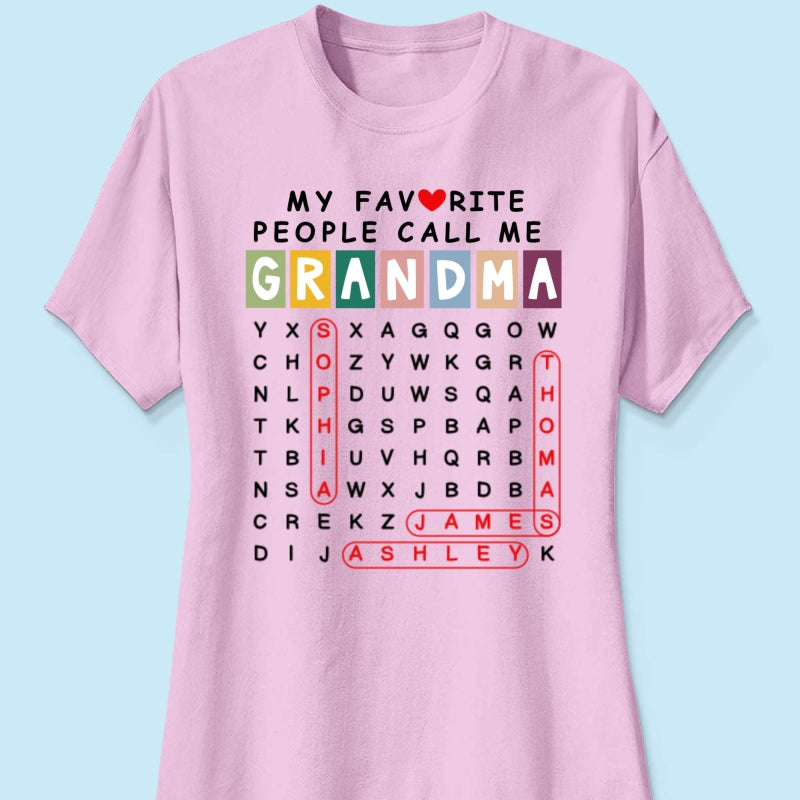 Favorite People Call Me Grandma Word Search Puzzle - Personalized Shirt - Heartfelt Gift For Grandma, Mom