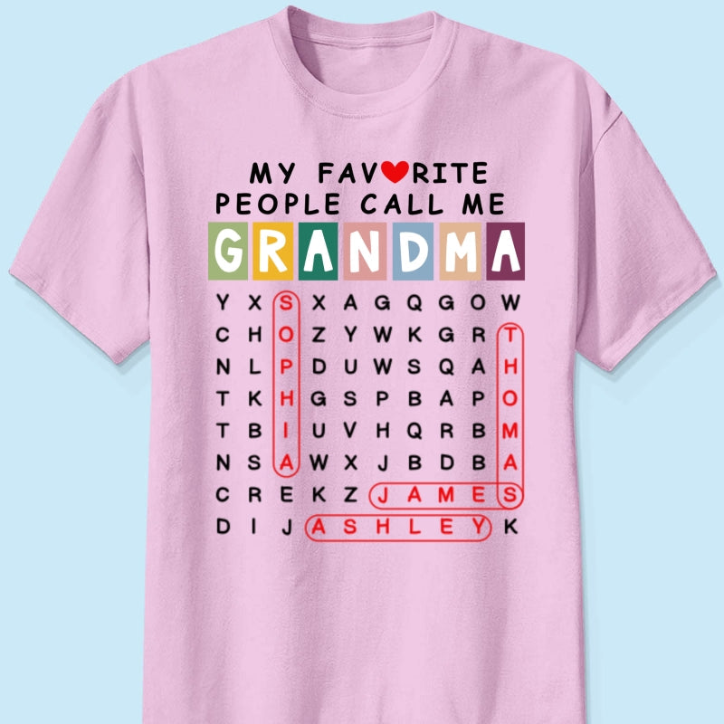 Favorite People Call Me Grandma Word Search Puzzle - Personalized Shirt - Heartfelt Gift For Grandma, Mom