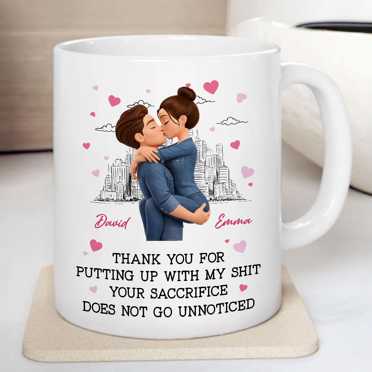 Thank You for Putting Up with My Sh*t - Personalized Mug - Funny Valentine's Day Gift for Her
