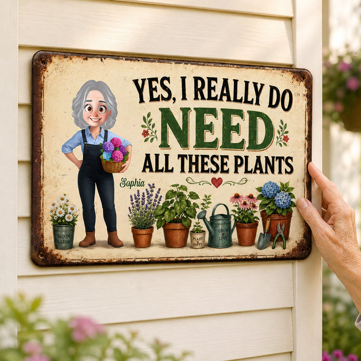 I Do Need All These Plants Gardening Girl - Personalized Garden Metal Sign - Home Garden Greenhouse Outdoor Decor