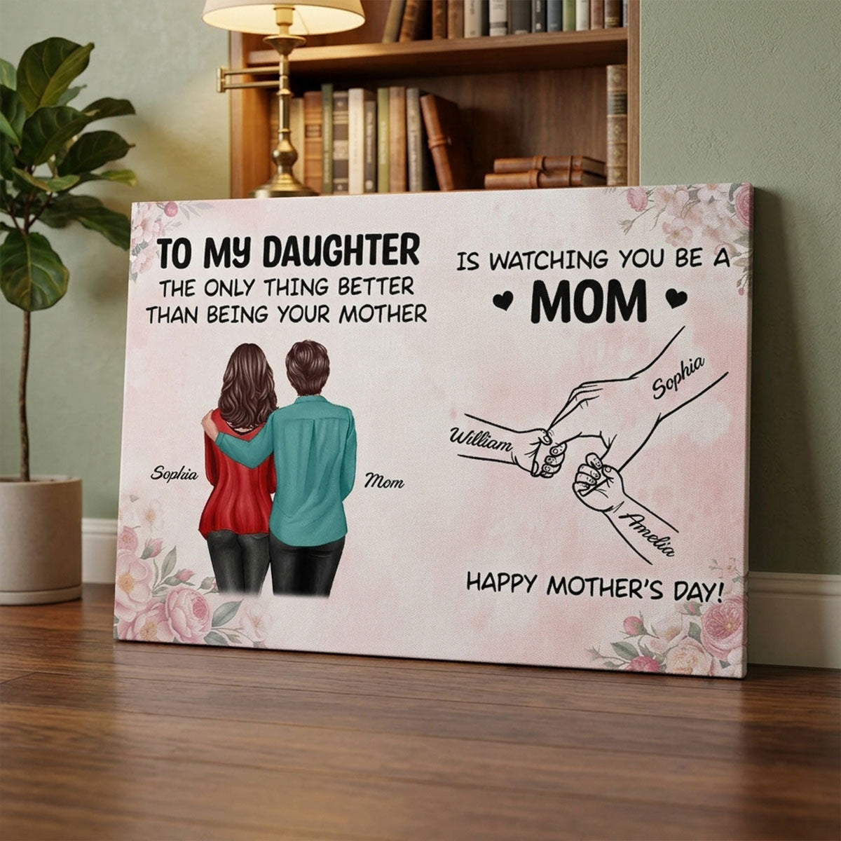 From Mom To Daughter Watching You Be A Mom - Personalized Canvas - Mother's Day Gift For Daughter