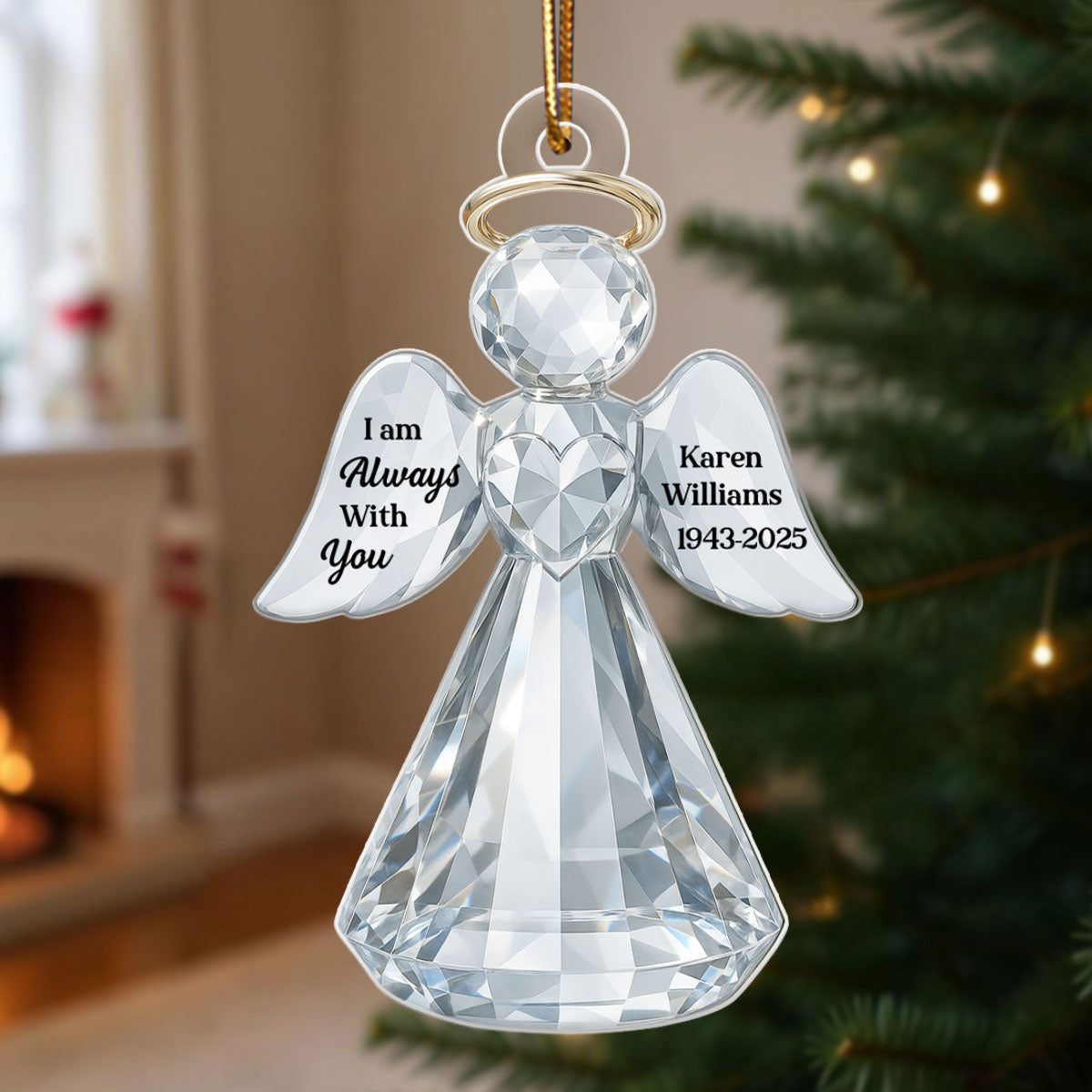 I Am Always With You Angel Memorial Crystal Effect - Personalized Acrylic Ornament - Heartfelt Memorial Christmas Gift for Loved Ones