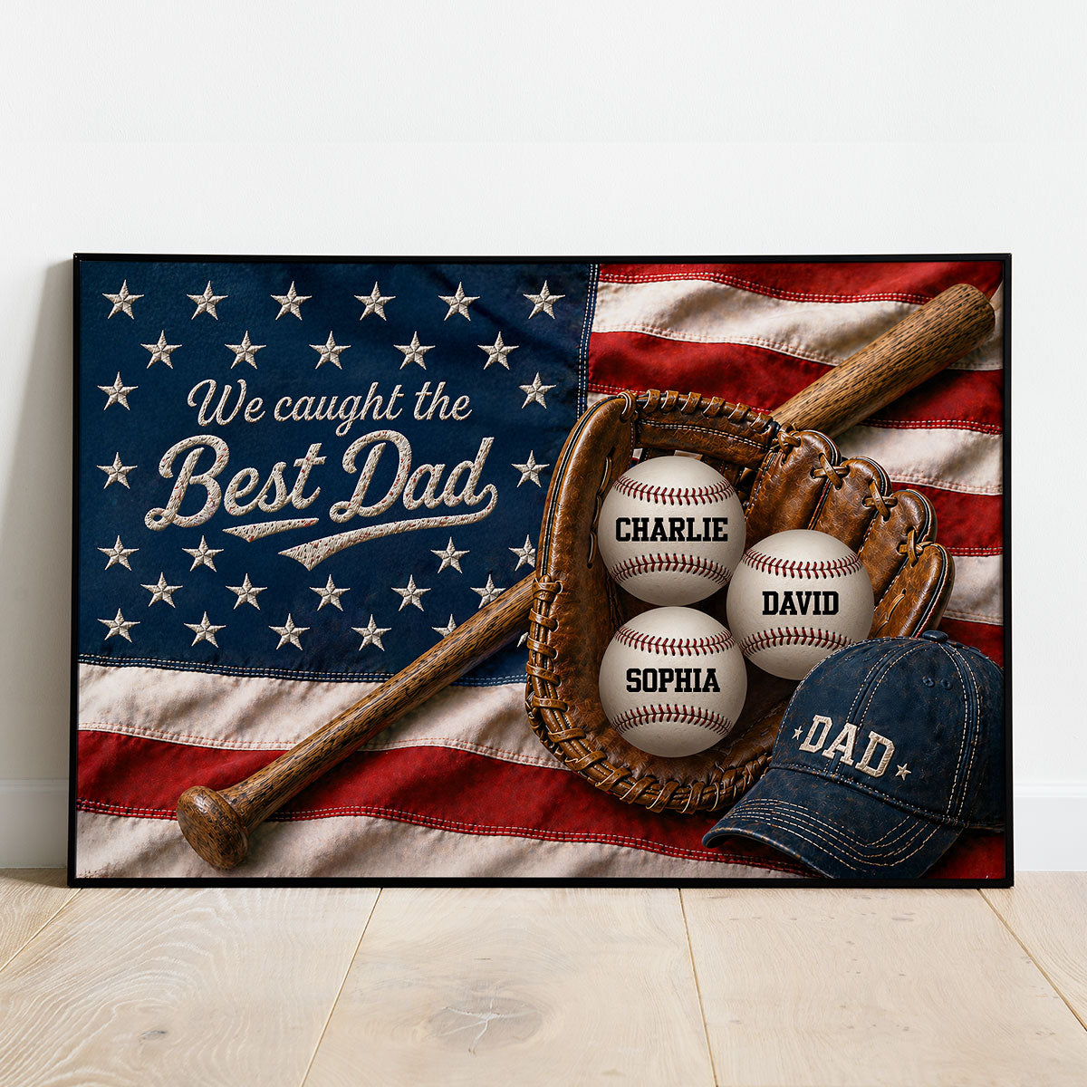 Proud Nation Flag We Caught The Best Dad Baseball - Personalized Poster - Father's Day Gift For Dad