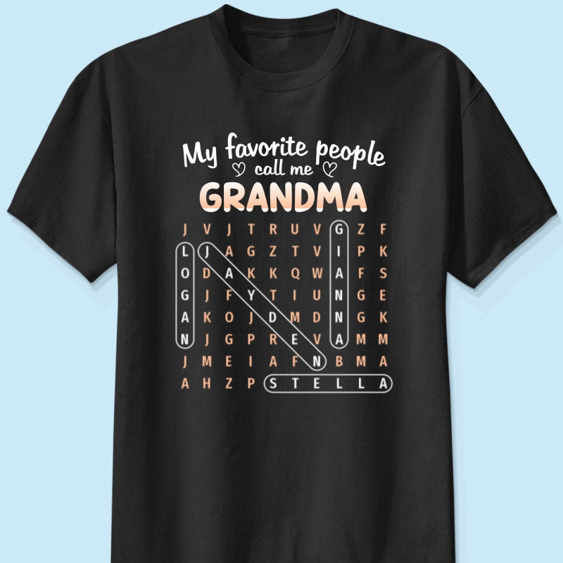 Favorite People Call Me Grandma Word Search Puzzle - Personalized Shirt - Mother's Day Gift For Grandma