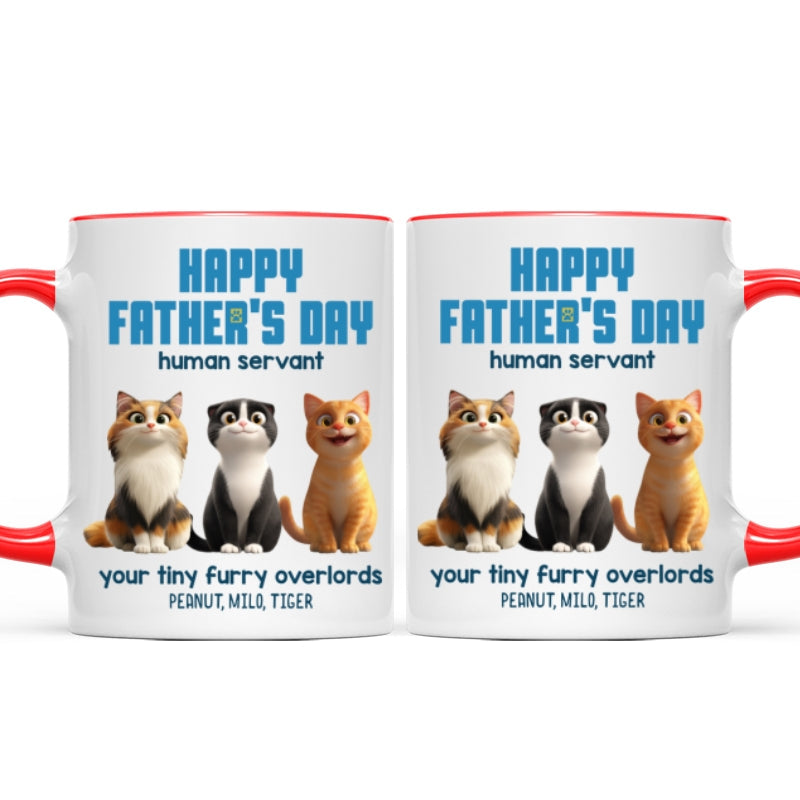 Happy Father's Day Human Servant Cute Fluffy Cats - Personalized Mug - Unique Gift for Cat Dads, Husband