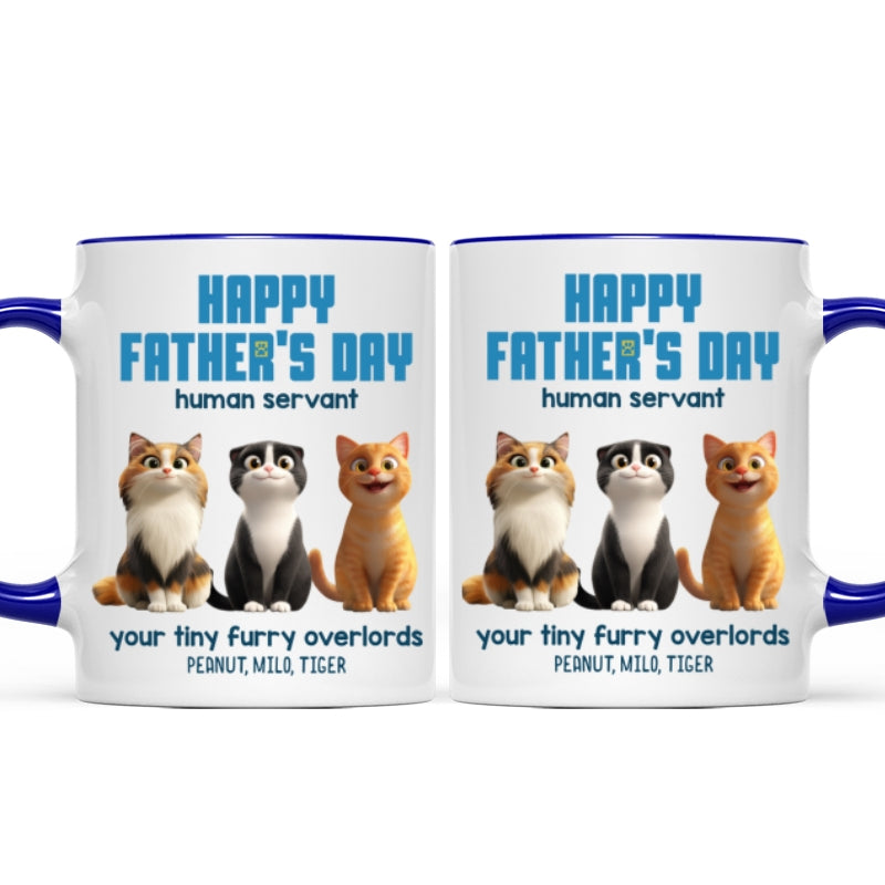 Happy Father's Day Human Servant Cute Fluffy Cats - Personalized Mug - Unique Gift for Cat Dads, Husband