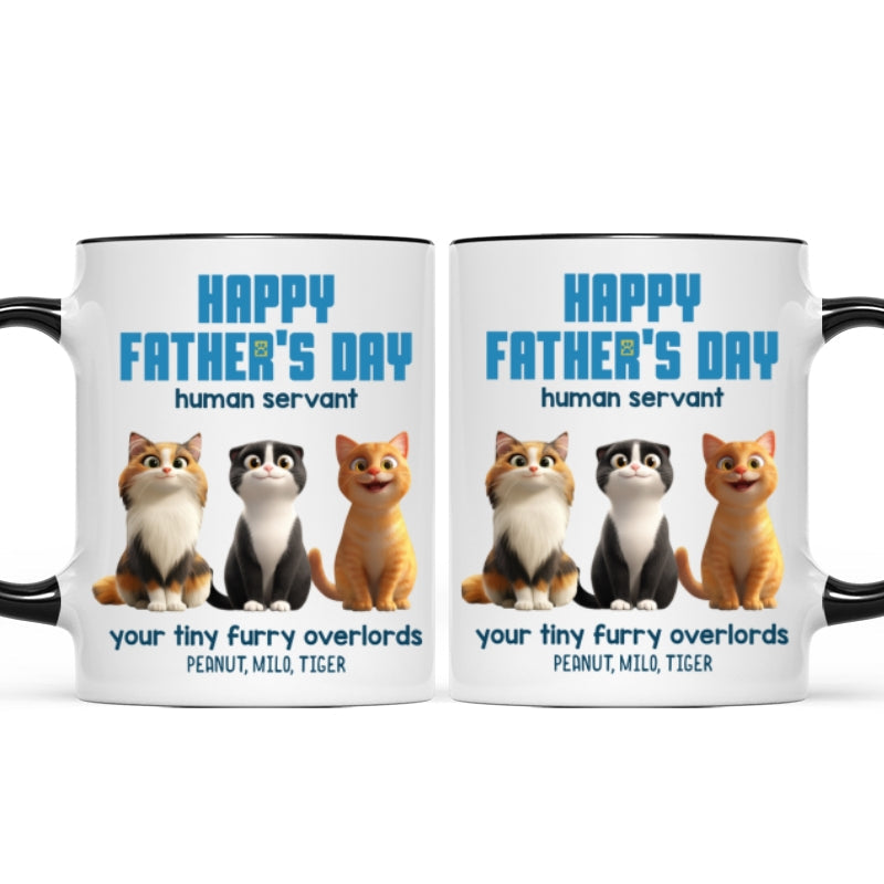 Happy Father's Day Human Servant Cute Fluffy Cats - Personalized Mug - Unique Gift for Cat Dads, Husband