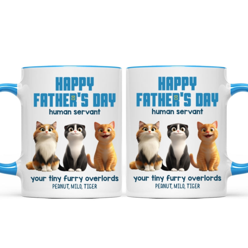 Happy Father's Day Human Servant Cute Fluffy Cats - Personalized Mug - Unique Gift for Cat Dads, Husband