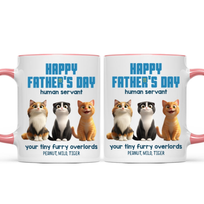 Happy Father's Day Human Servant Cute Fluffy Cats - Personalized Mug - Unique Gift for Cat Dads, Husband
