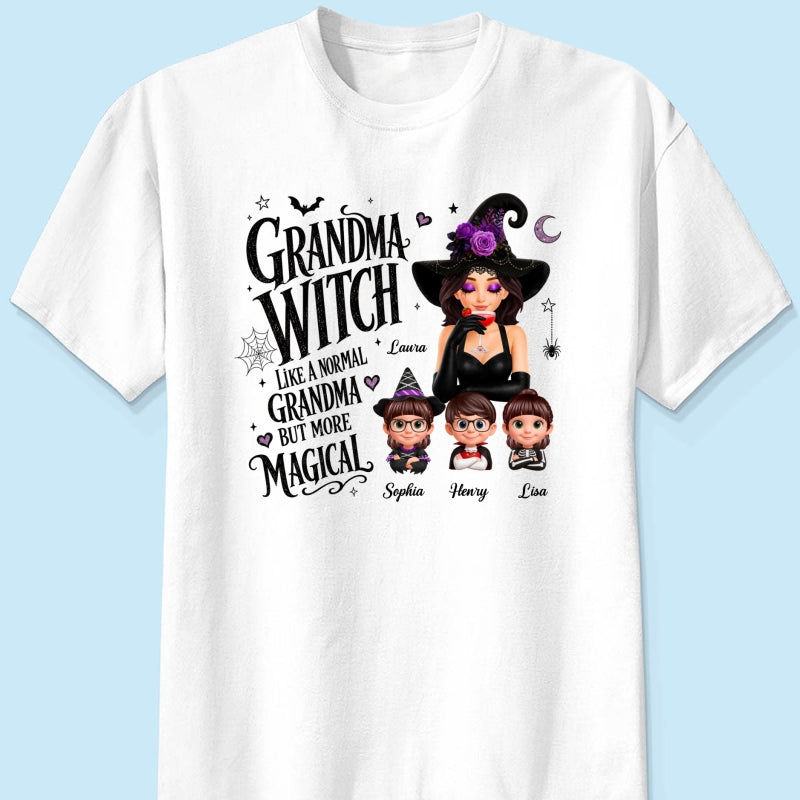 Grandma Witch More Magical - Personalized Shirt - Trendy Halloween Tee for Grandma