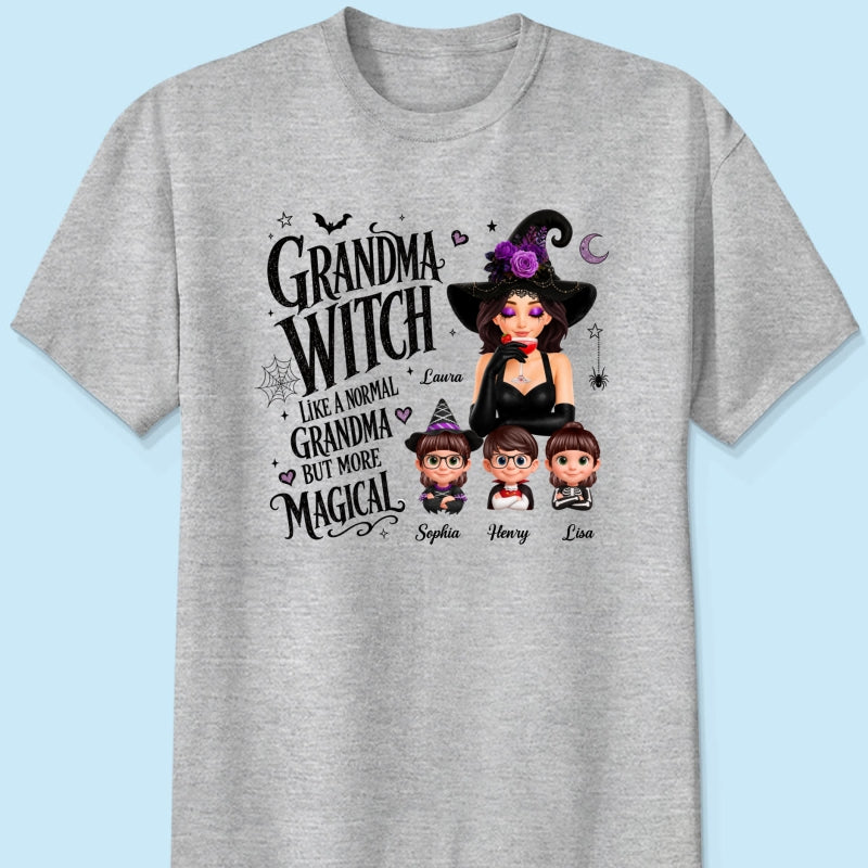 Grandma Witch More Magical - Personalized Shirt - Trendy Halloween Tee for Grandma