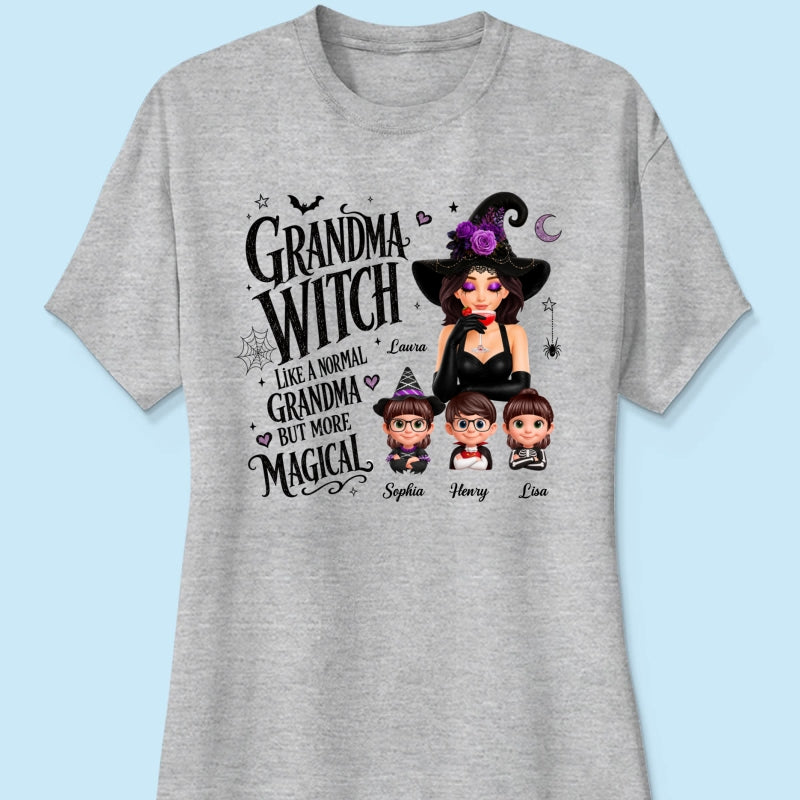 Grandma Witch More Magical - Personalized Shirt - Trendy Halloween Tee for Grandma