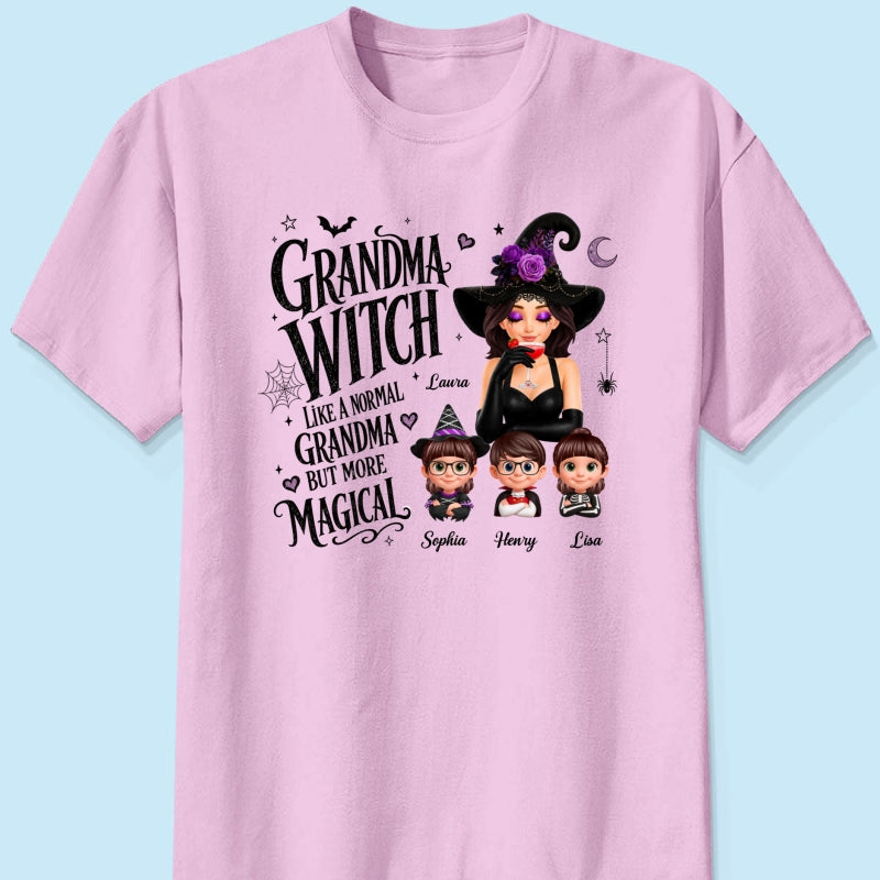 Grandma Witch More Magical - Personalized Shirt - Trendy Halloween Tee for Grandma