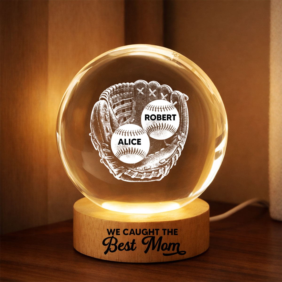 We Caught The Best Mom Baseball In Glove - Personalized Crystal Ball LED Night Light - Mother's Day Gift For Baseball Mom