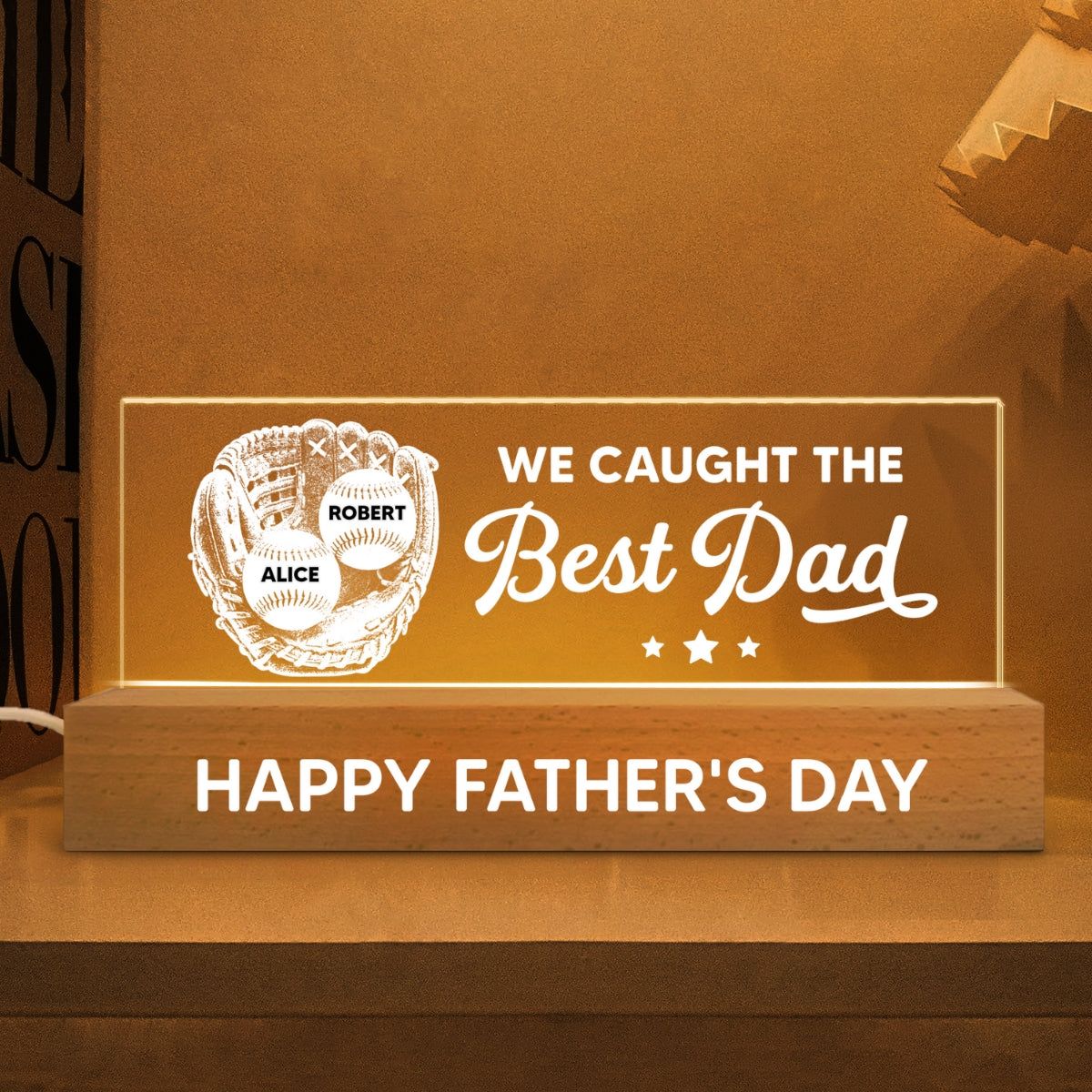 Baseball In Baseball Glove We Caught The Best Dad - Personalized Acrylic Block LED Night Light - Father's Day Gift For Baseball Dad