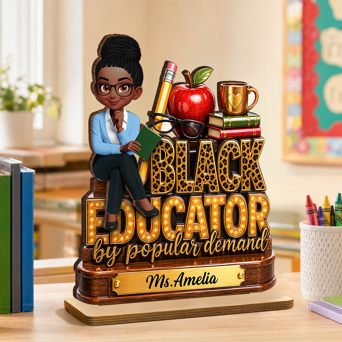 Black Educator by Popular Demand - Personalized 2-Layered Wooden Plaque - Back to School Decor for Teacher