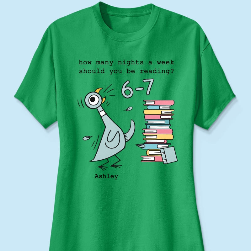 How Many Nights A Week Should You Be Reading 6-7 - Personalized Shirt - Pigeon Elephant Piggie Children's Books Sweatshirt, Teacher Six Seven 67