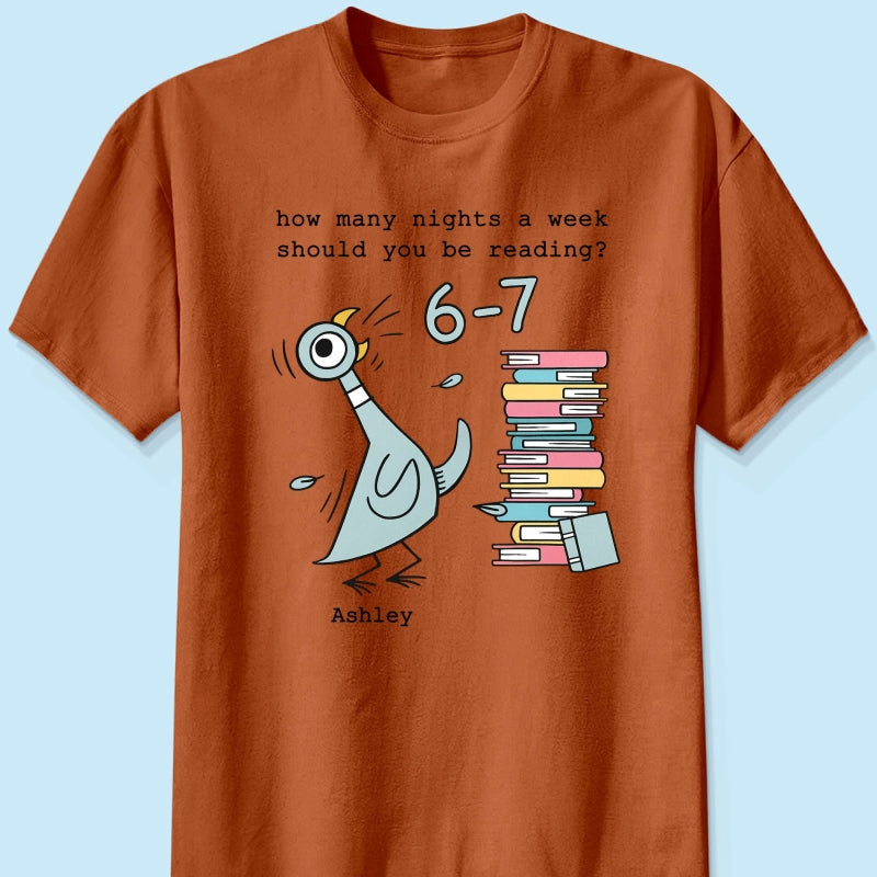 How Many Nights A Week Should You Be Reading 6-7 - Personalized Shirt - Pigeon Elephant Piggie Children's Books Sweatshirt, Teacher Six Seven 67