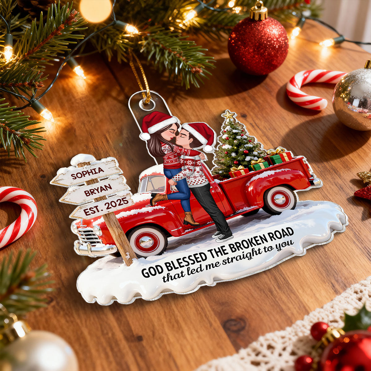 3D Effect Christmas Nostalgia Christmas Truck Couple God Bless The Broken Road - Personalized Acrylic Ornament - Romantic Gift For Couple, Farmhouse Decor