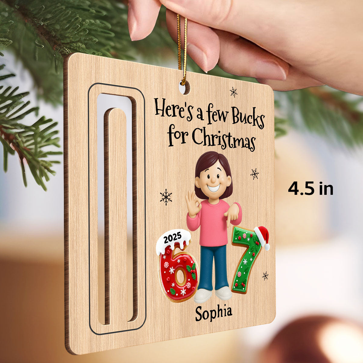Here’s A Few Bucks For Christmas Kid Slang Trending 67 - Personalized Wooden Ornament - Holiday Money Holder