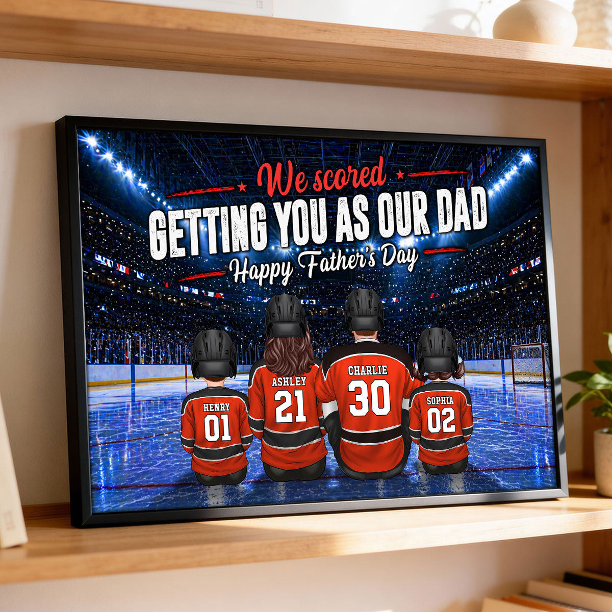 Hockey Dad We Scored Getting You As Our Dad - Personalized Poster - Father's Day Gift For Basketball Dad, Husband