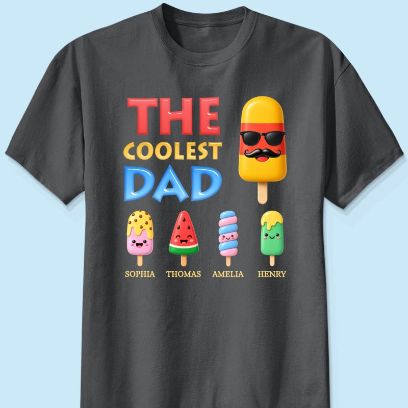 The Coolest Dad Grandpa Funny - Personalized Shirt - Heartfelt Gift For Dad, Grandpa, Husband