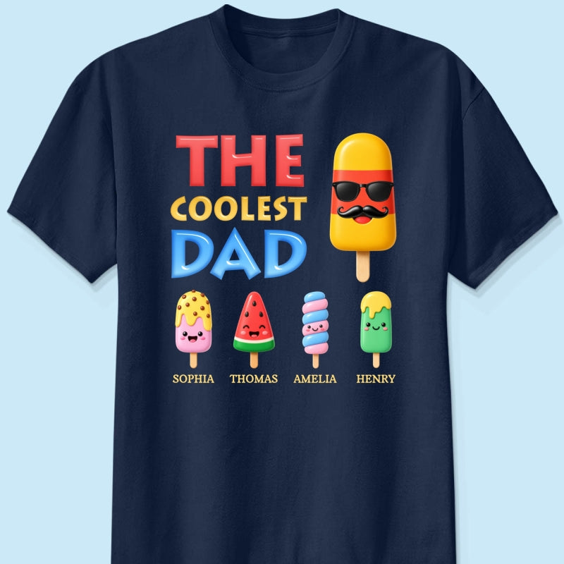 The Coolest Dad Grandpa Funny - Personalized Shirt - Heartfelt Gift For Dad, Grandpa, Husband