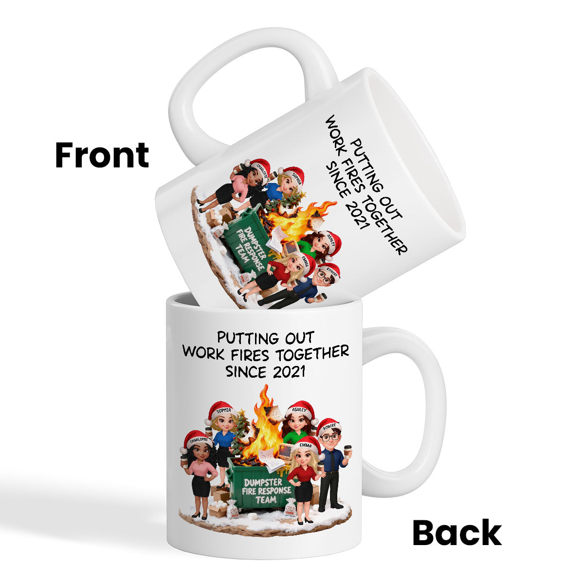 Dumpster Fire Response Team - Personalized Mug - Funny Gift For Coworkers, Work Besties