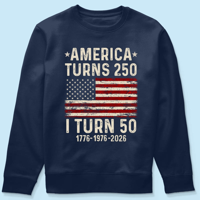 America Turns 250 Personalized Shirt - Birthday Gift for Him, for Her, 250th Anniversary