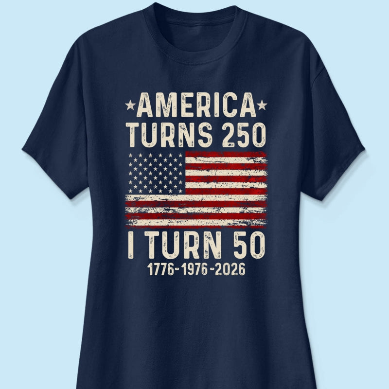America Turns 250 Personalized Shirt - Birthday Gift for Him, for Her, 250th Anniversary