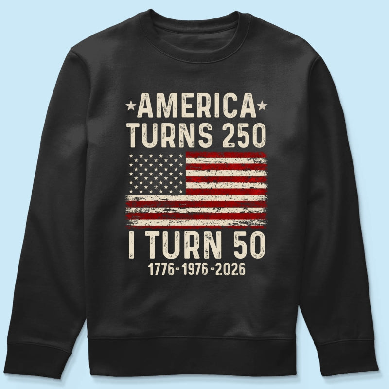 America Turns 250 Personalized Shirt - Birthday Gift for Him, for Her, 250th Anniversary