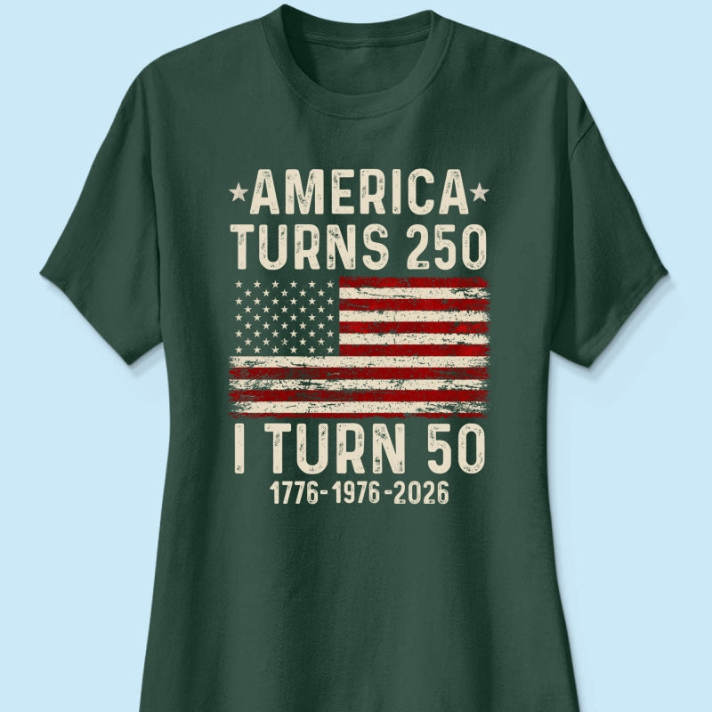 America Turns 250 Personalized Shirt - Birthday Gift for Him, for Her, 250th Anniversary