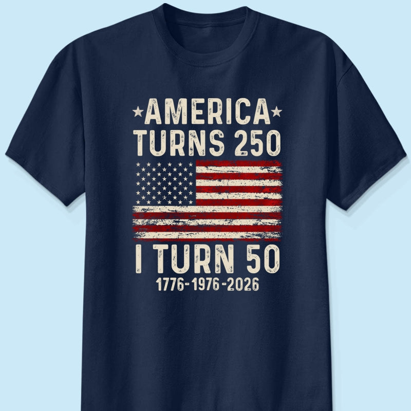 America Turns 250 Personalized Shirt - Birthday Gift for Him, for Her, 250th Anniversary