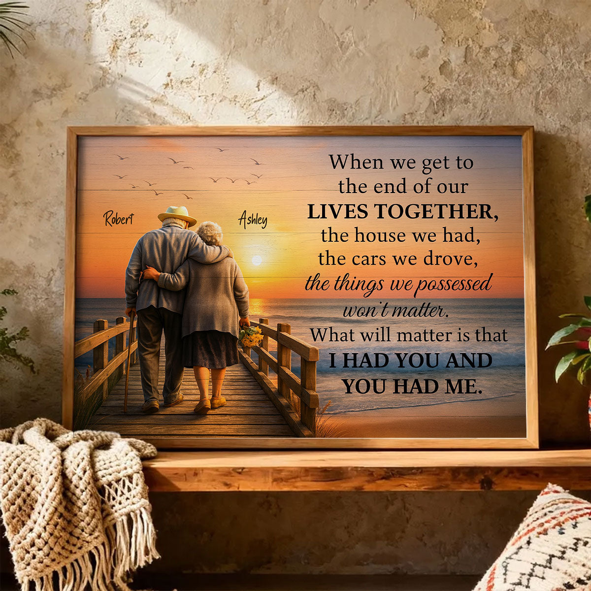 When We Get to the End of Our Lives Together - Personalized Poster - Sentimental Gift for him, Gift for her