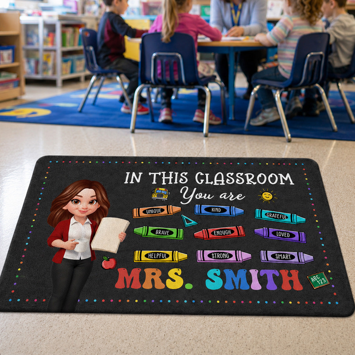 In This Classroom You Are - Personalized Doormat - Back To School Gift, Gift For Teacher