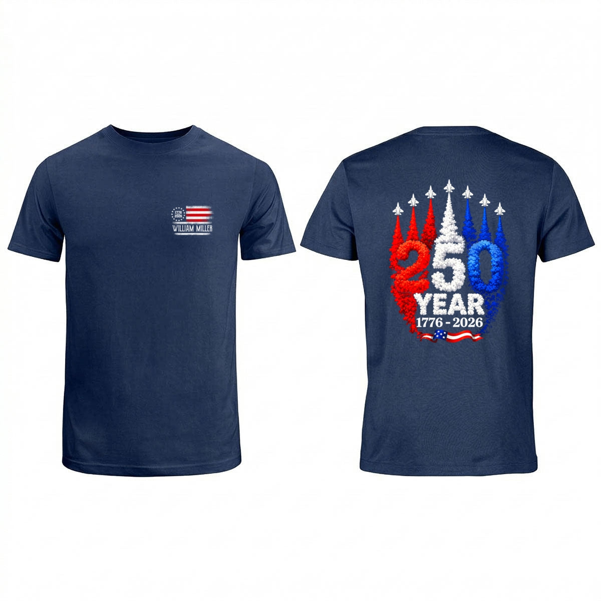 250 Years American Flag Red White Blue Jet Smoke Custom Name - Personalized Shirt - United States 250th Anniversary USA Patriotic