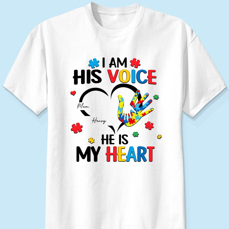 I'm His Voice He's My Heart Autism - Personalized Shirt - Autism Awareness