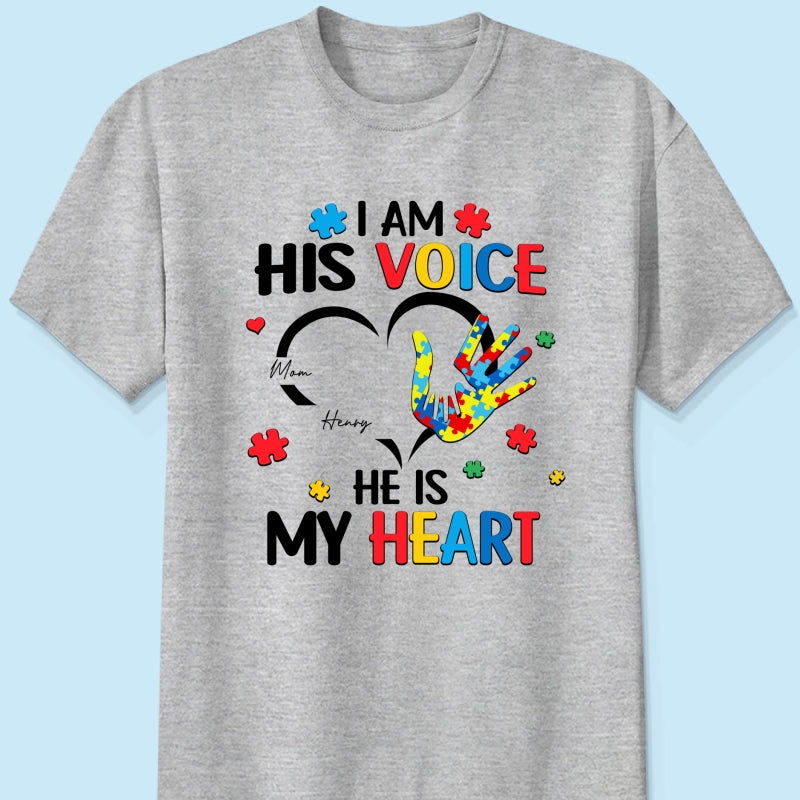 I'm His Voice He's My Heart Autism - Personalized Shirt - Autism Awareness