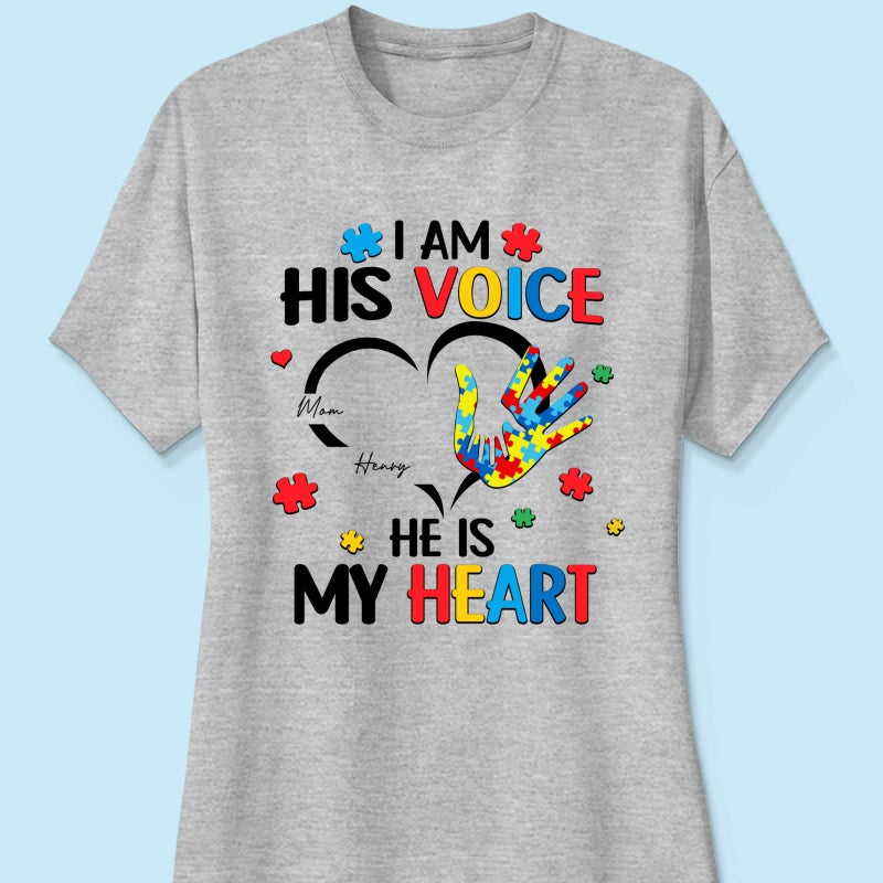 I'm His Voice He's My Heart Autism - Personalized Shirt - Autism Awareness
