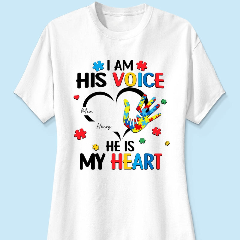 I'm His Voice He's My Heart Autism - Personalized Shirt - Autism Awareness