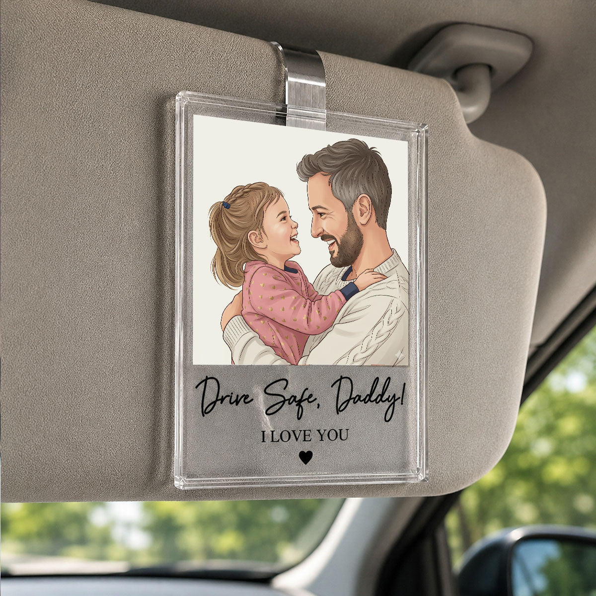 Drive Safe Dad Custom Photo - Personalized Car Visor Clip - Father's Day Gift for Dad, Husband
