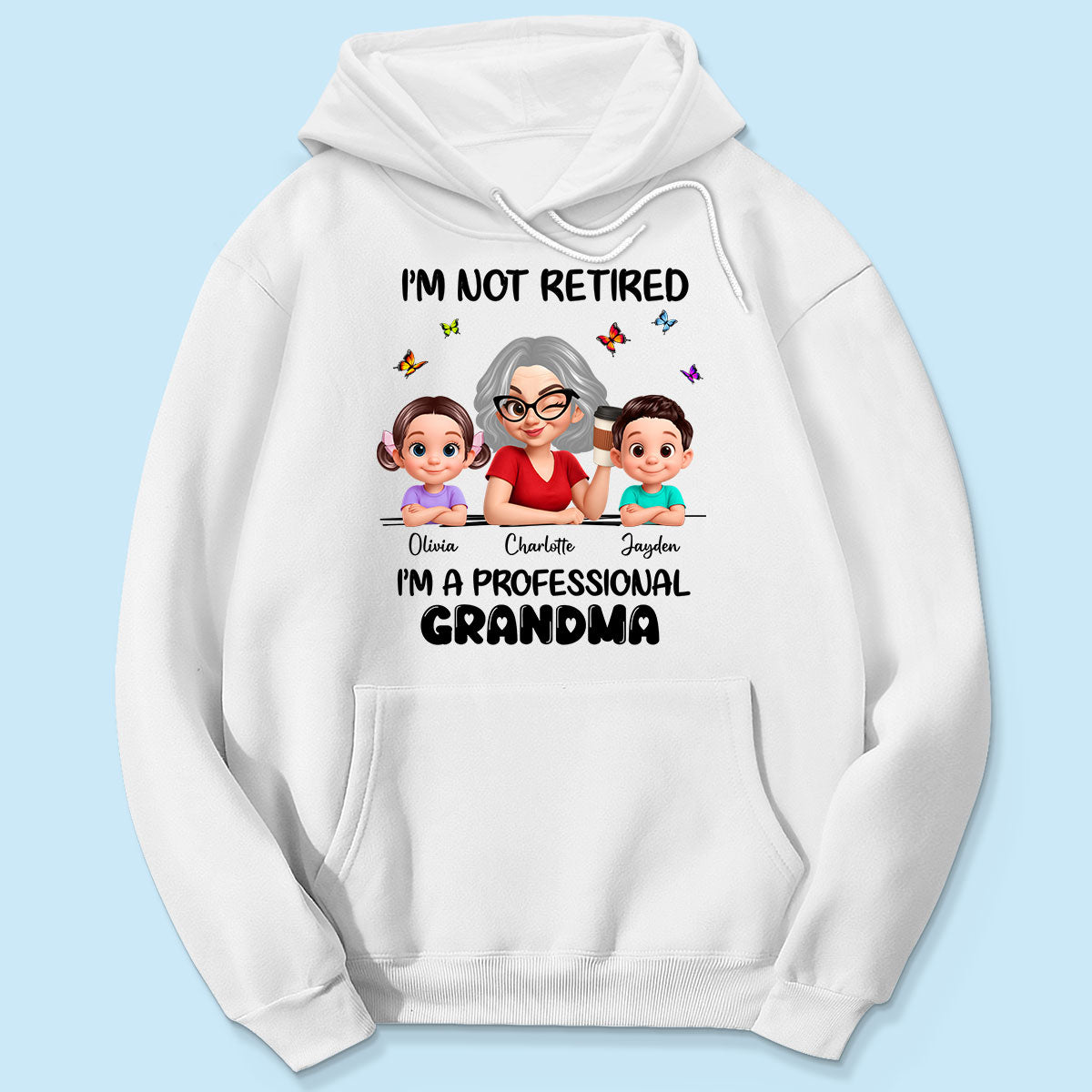 Happy Retired Professional Grandma - Personalized Shirt - Funny Retirement Gift, Gift For Grandma, Mom