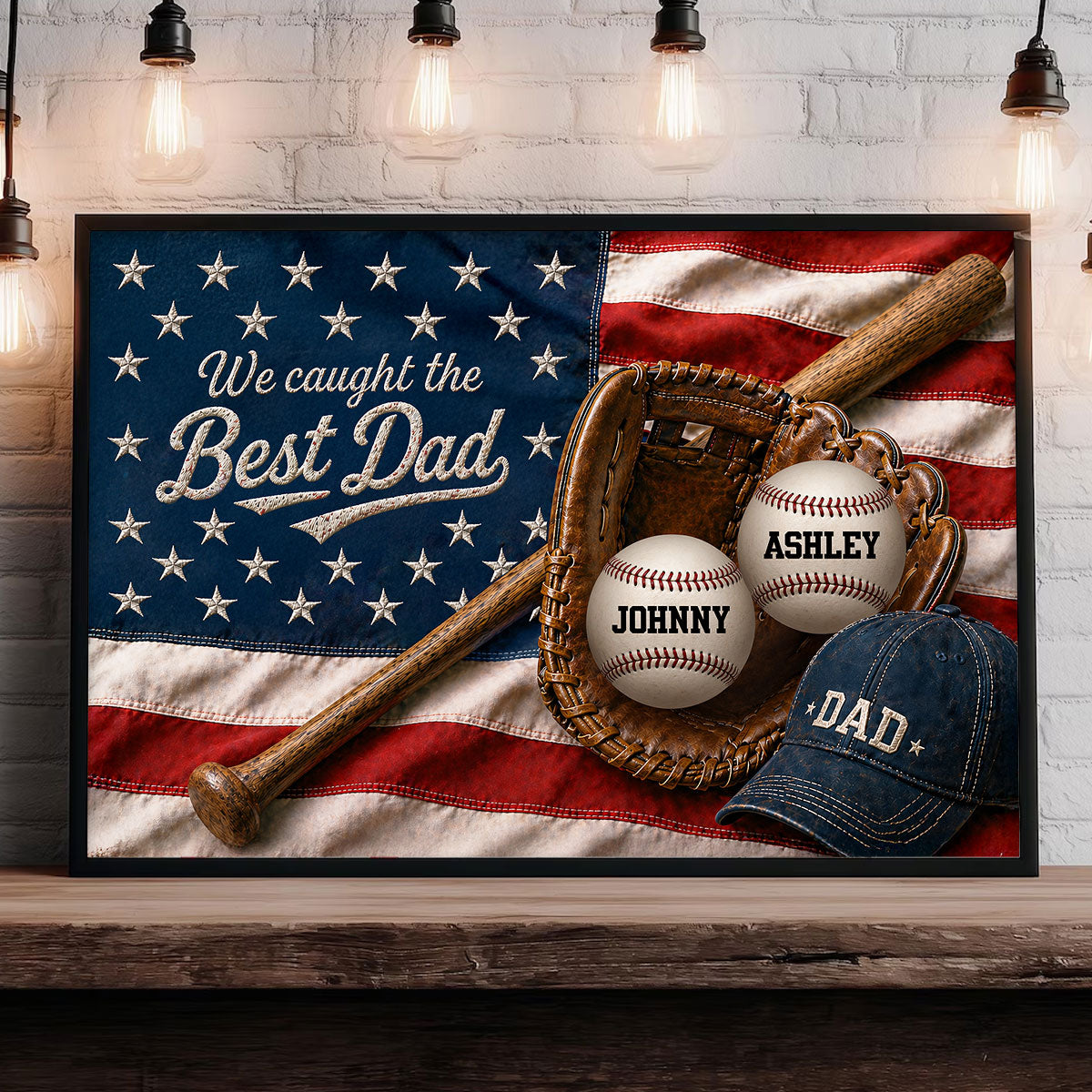 Proud Nation Flag We Caught The Best Dad Baseball - Personalized Poster - Father's Day Gift For Dad