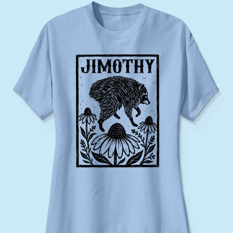 Trendy Jimothy Raccoon Meme Shirt - Trending Shirt - 2026 Keep Sake